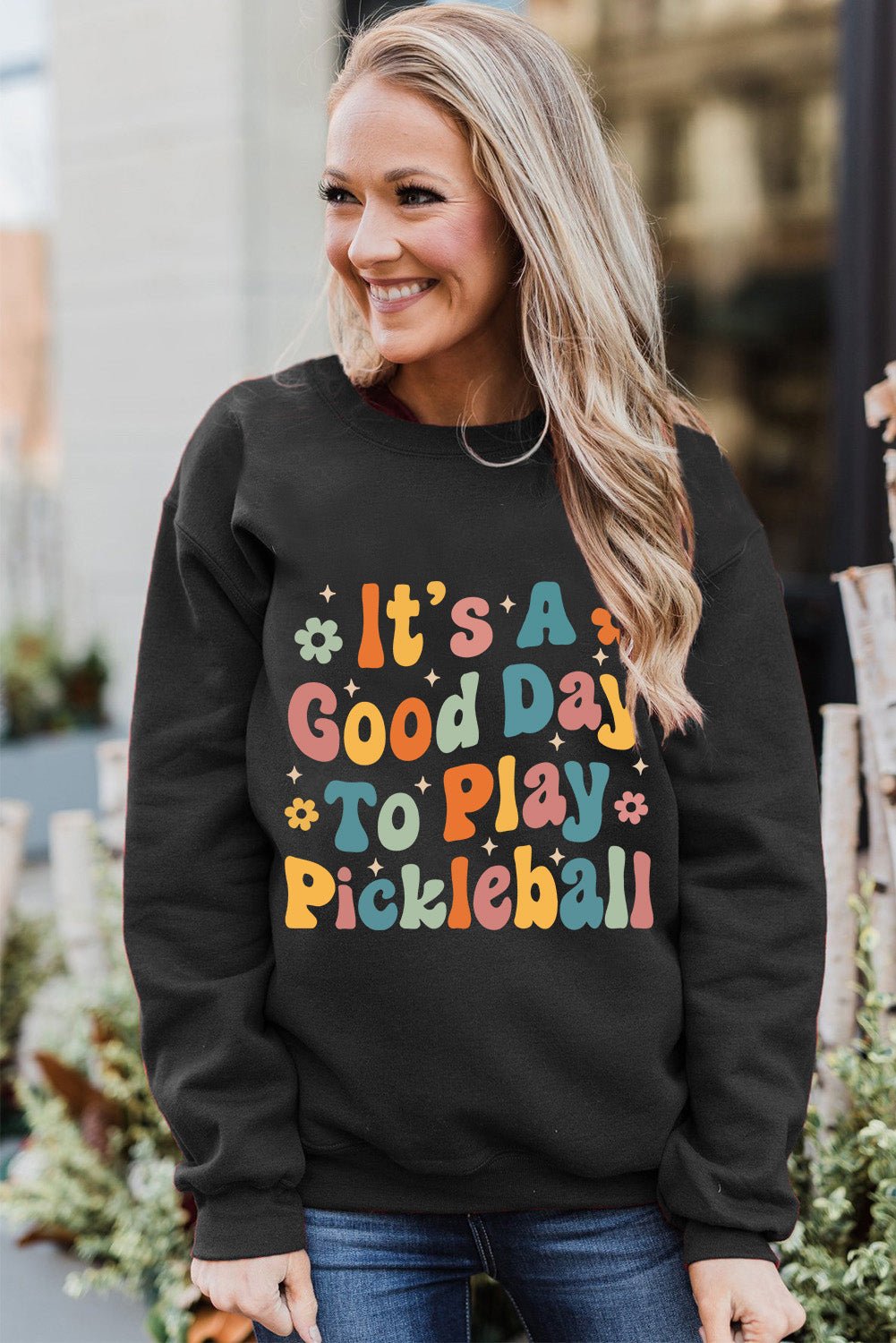 Black Its A Good Day To Play Pickleball Cute Graphic Sweatshirt - MAD RUFFI