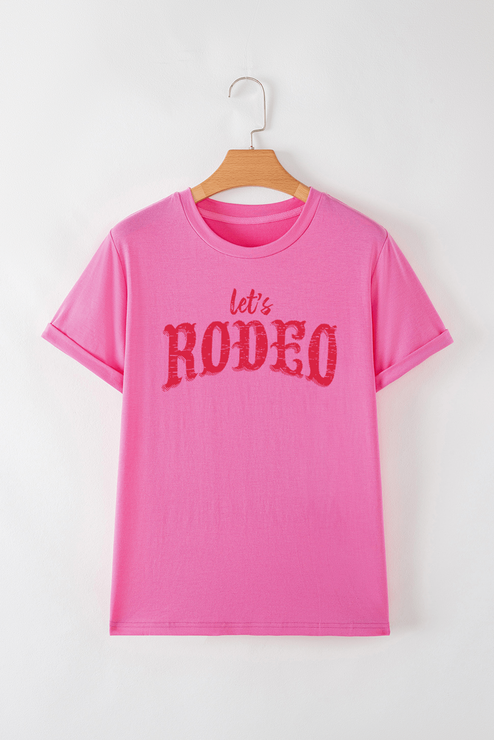 Rose Red Lets Rodeo Crew Neck Graphic Tee - MAD RUFFI